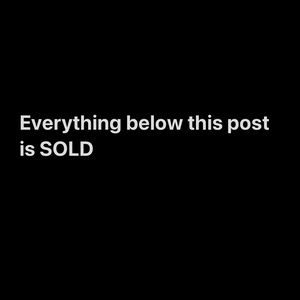 Everything below this post is SOLD